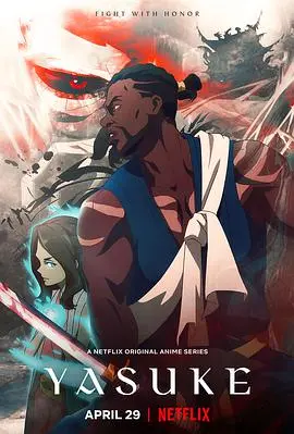 武士弥助：Netflix 动漫巨制，浪人传奇与日本战国史诗的交织
